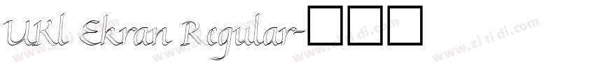 UKl Ekran Regular字体转换